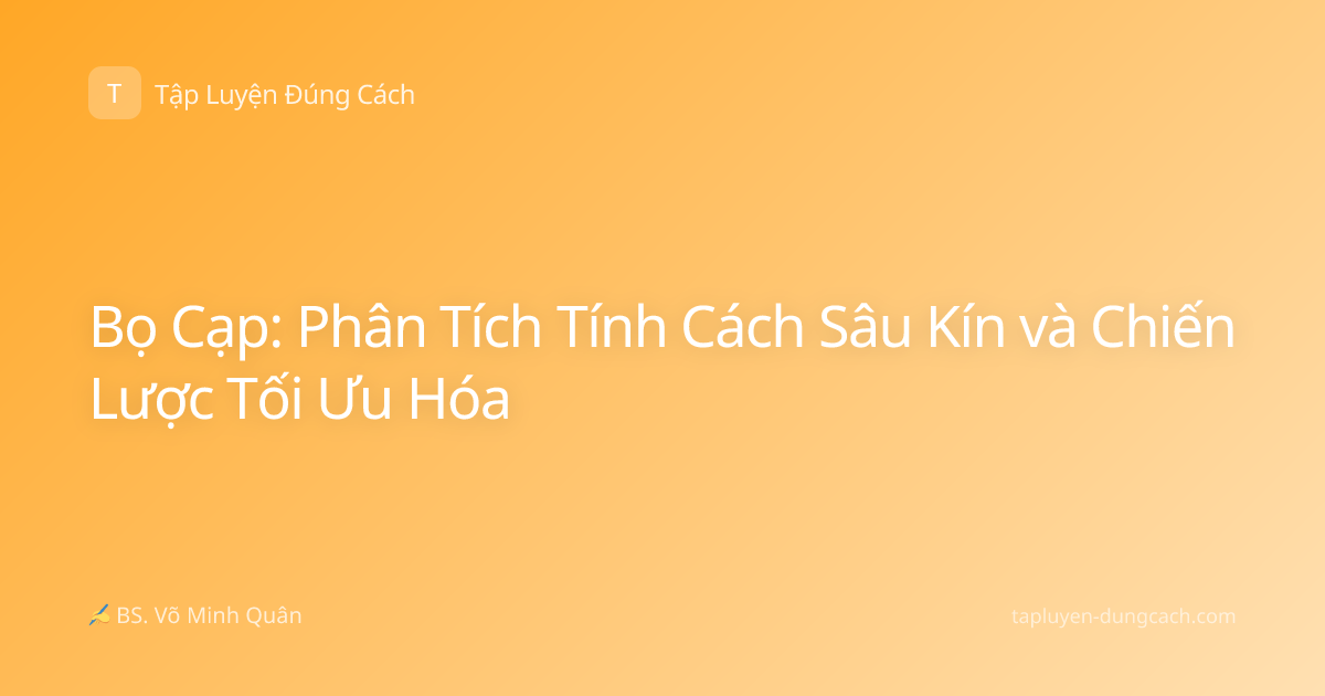 Bọ Cạp: Phân Tích Tính Cách Sâu Kín và Chiến Lược Tối Ưu Hóa